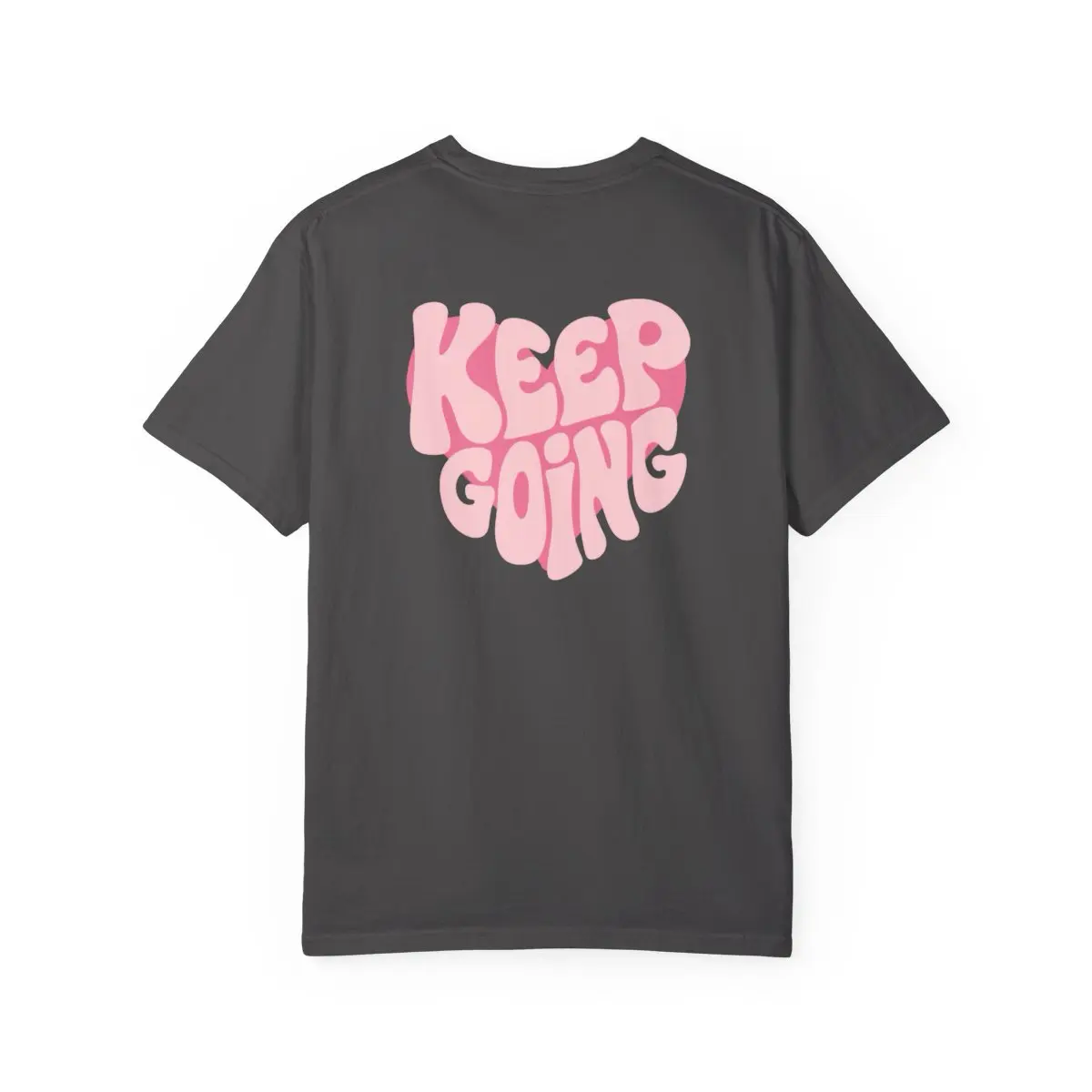 Keep Going T-Shirt